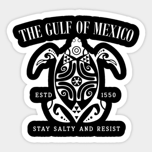 Gulf of Mexico Established 1550 Sticker